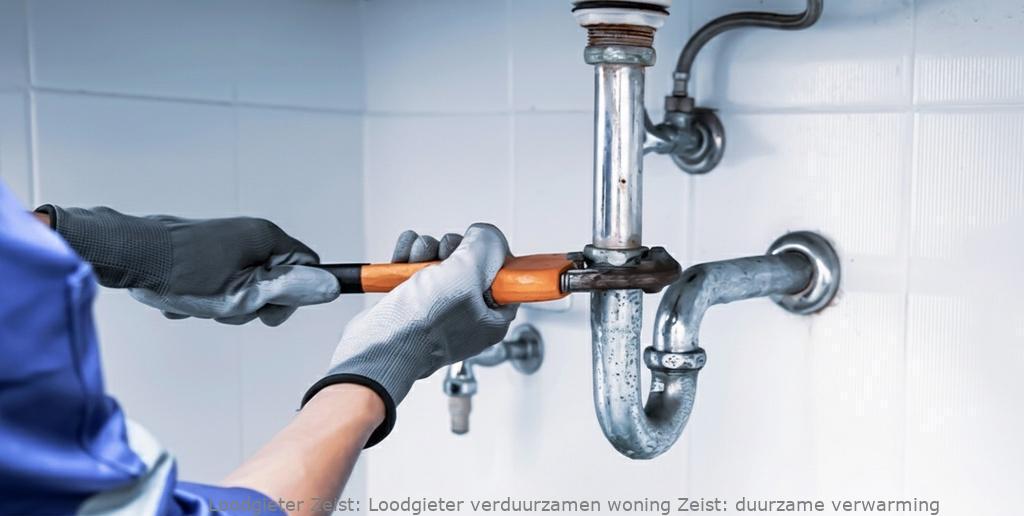 Loodgieter Verduurzamen Woning Zeist